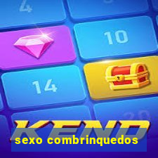 sexo combrinquedos